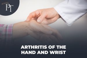 Physiotherapy Guide to Wrist and Hand Arthritis Treatment