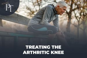 Advance Knee Osteoarthritis Physical Therapy Protocol