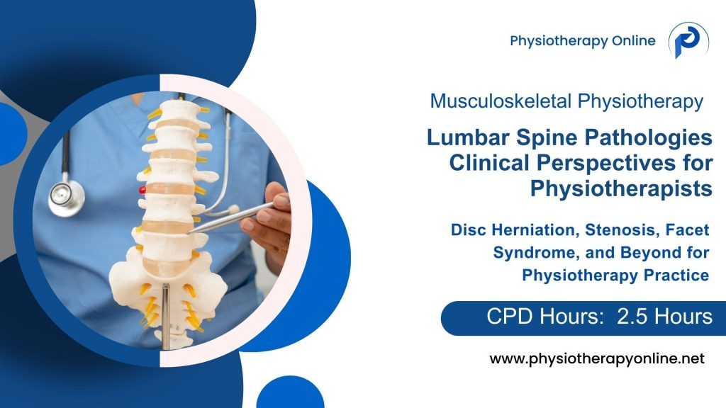 Understanding Lumbar Spine Pathologies
